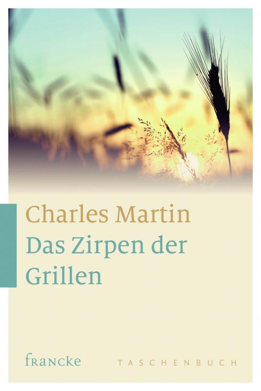 Cover-Bild Das Zirpen der Grillen