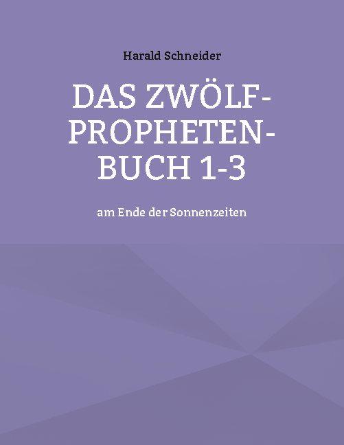 Cover-Bild Das Zwölf-Propheten-Buch 1-3