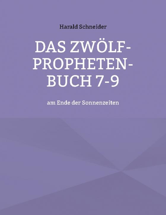 Cover-Bild Das Zwölf-Propheten-Buch 7-9