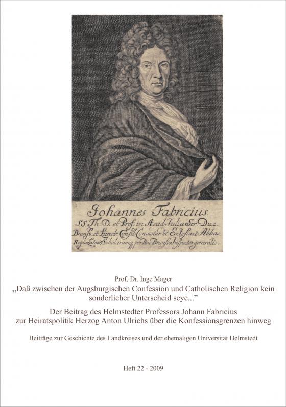 Cover-Bild "Daß zwischen der Augsburgischen Confession und Catholischen Religion kein sonderlicher Unterscheid seye..."
