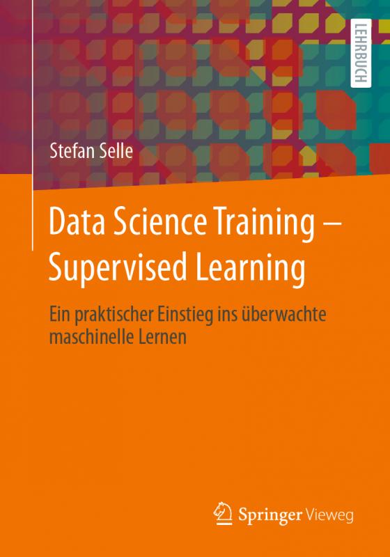 Cover-Bild Data Science Training - Supervised Learning