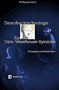 Cover-Bild Datenbanktechnologie für Data-Warehouse-Systeme
