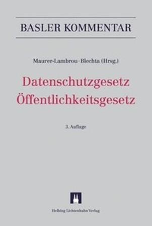 Cover-Bild Datenschutzgesetz (DSG)/Öffentlichkeitsgesetz (BGÖ)