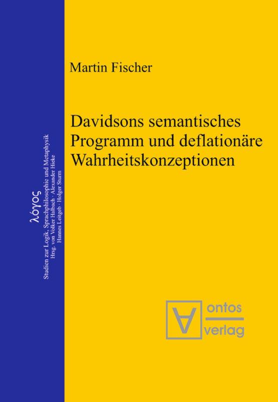 Cover-Bild Davidsons semantisches Programm und deflationäre Wahrheitskonzeptionen