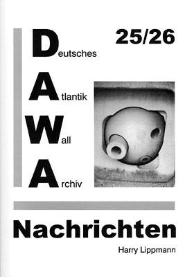 Cover-Bild DAWA Nachrichten des Deutschen Atlantikwall-Archivs / DAWA Nachrichten 25/26