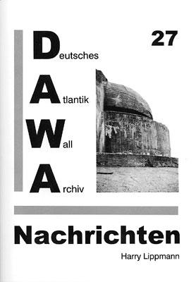 Cover-Bild DAWA Nachrichten des Deutschen Atlantikwall-Archivs / DAWA Nachrichten