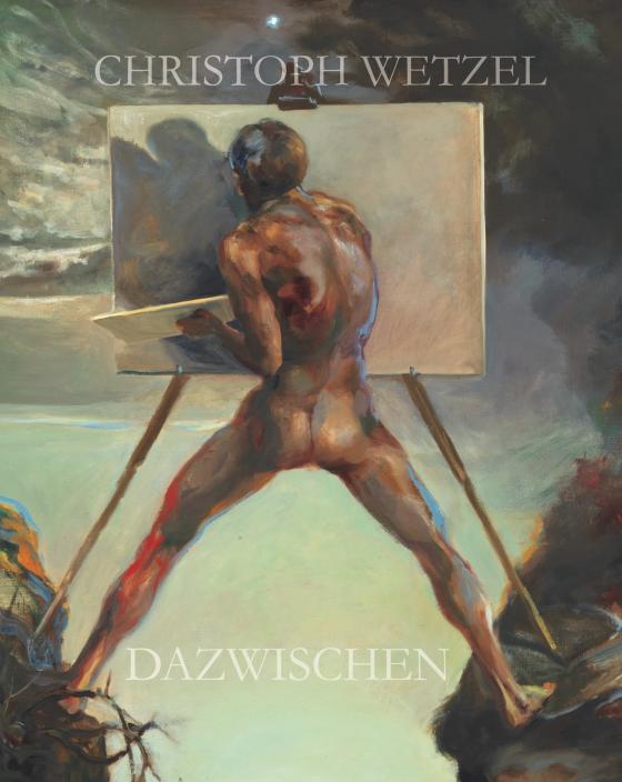 Cover-Bild Dazwischen – Christoph Wetzel. Gemälde, Zeichnungen, Druckgrafik, Skulpturen