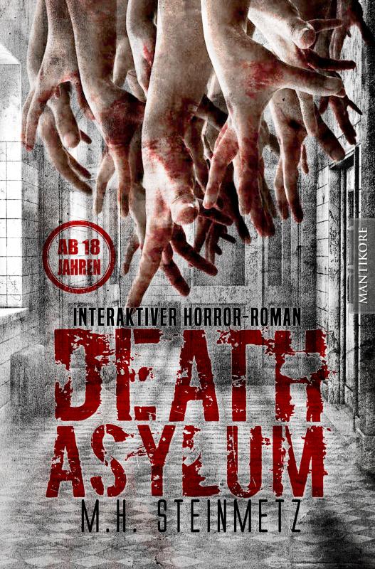 Cover-Bild Death Asylum - Interaktiver Horror-Roman