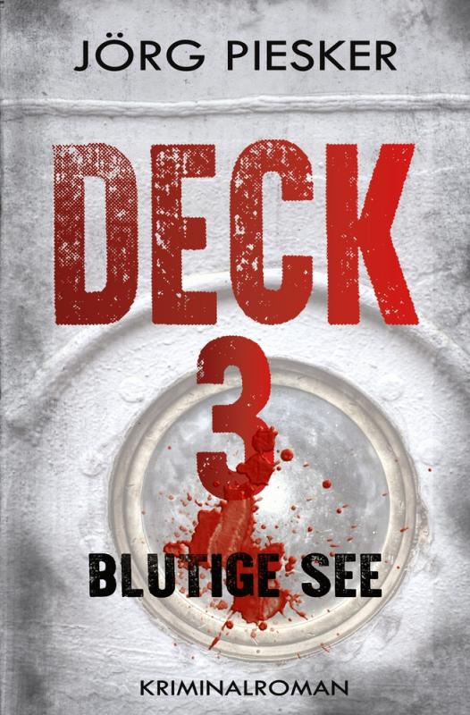Cover-Bild Deck 3 - Blutige See