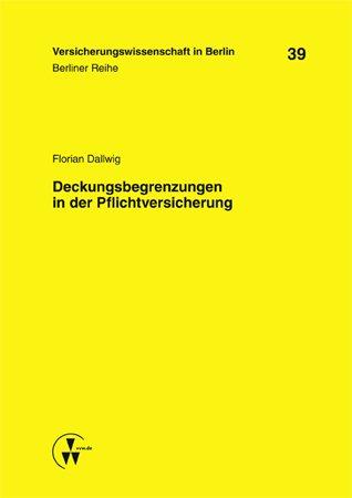 Cover-Bild Deckungsbegrenzungen in der Pflichtversicherung