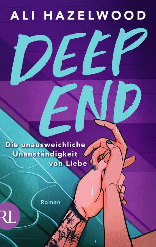 Cover-Bild Deep End – Die unausweichliche Unanständigkeit von Liebe