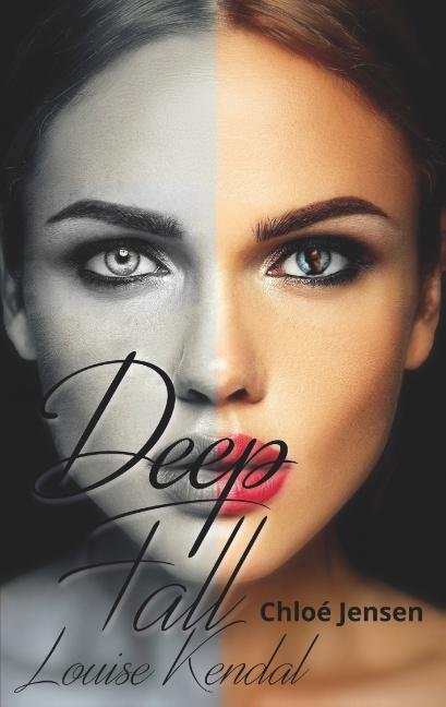 Cover-Bild Deep Fall - Louise Kendal