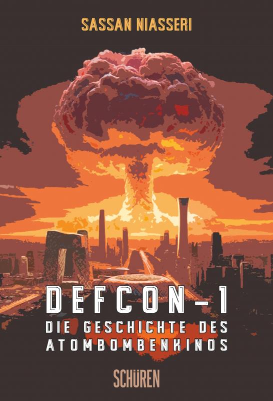 Cover-Bild DEFCON 1: Die Geschichte des Atombombenkinos