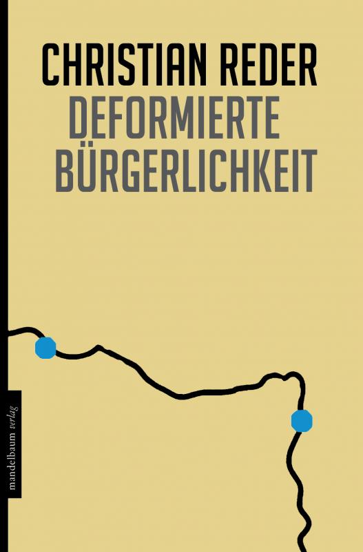 Cover-Bild Deformierte Bürgerlichkeit