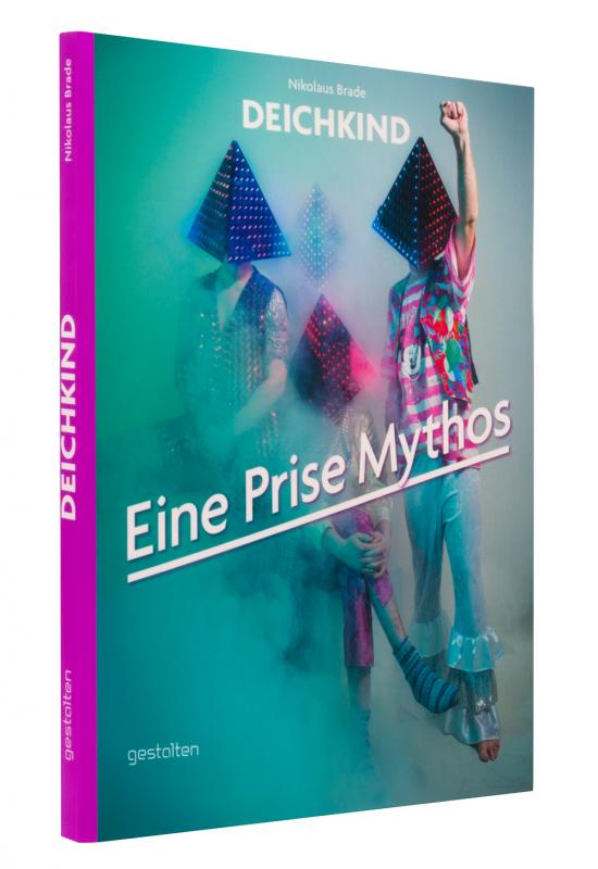 Cover-Bild Deichkind: Eine Prise Mythos