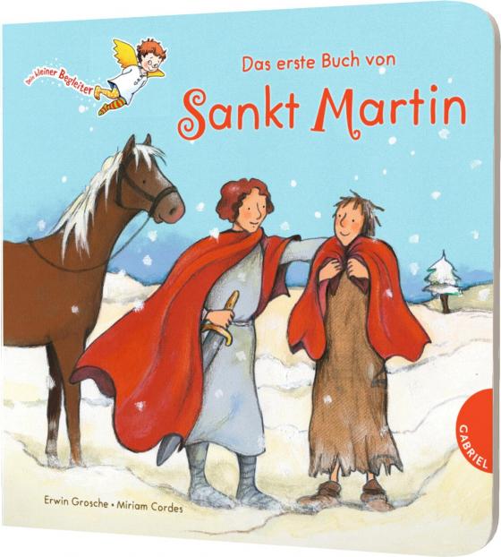 Cover-Bild Dein kleiner Begleiter: Das erste Buch von Sankt Martin