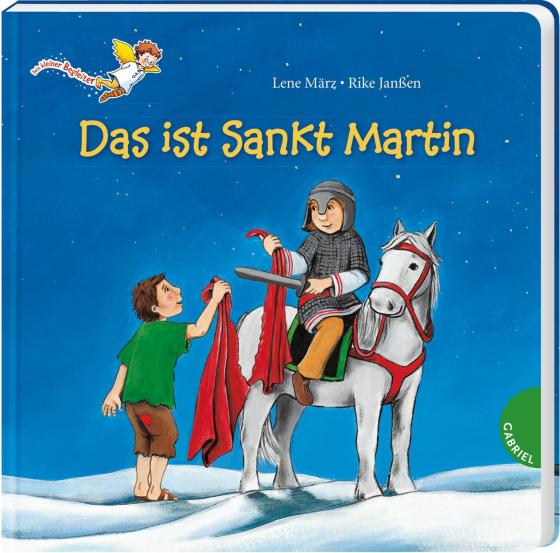 Cover-Bild Dein kleiner Begleiter: Das ist Sankt Martin