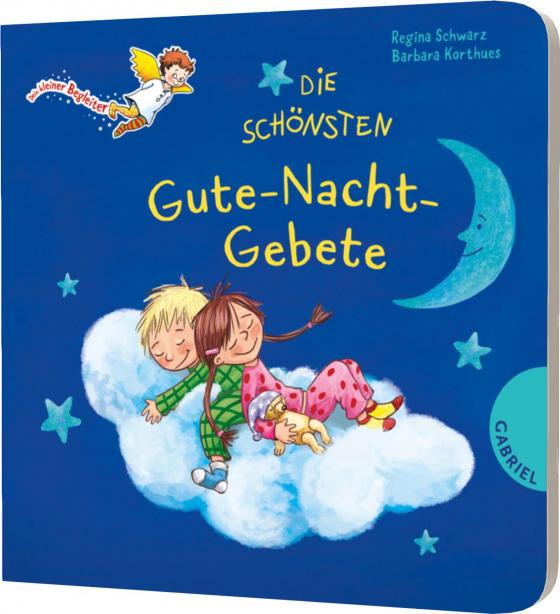 Cover-Bild Dein kleiner Begleiter: Die schönsten Gute-Nacht-Gebete