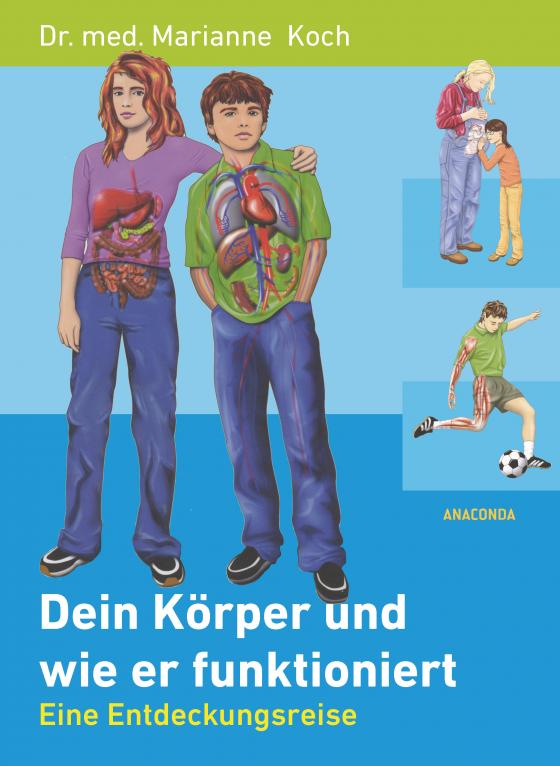 Cover-Bild Dein Körper und wie er funktioniert (Gesundheit, Funktionsweise)