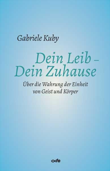 Cover-Bild Dein Leib - Dein Zuhause