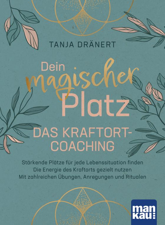 Cover-Bild Dein magischer Platz. Das Kraftort-Coaching