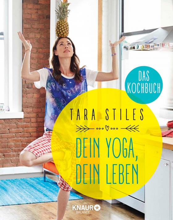 Cover-Bild Dein Yoga, dein Leben. Das Kochbuch