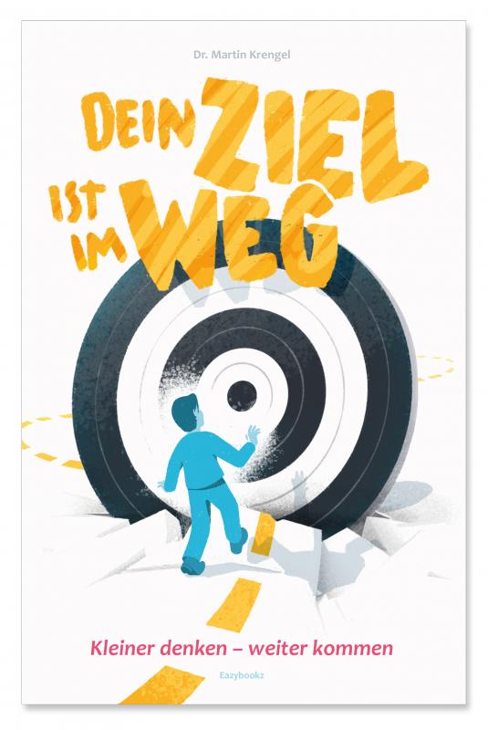 Cover-Bild Dein Ziel ist im Weg