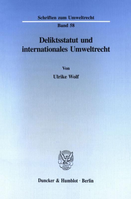 Cover-Bild Deliktsstatut und internationales Umweltrecht.