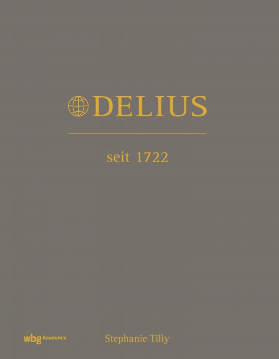 Cover-Bild Delius. Seit 1722