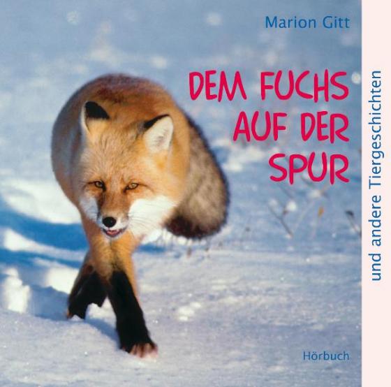 Cover-Bild Dem Fuchs auf der Spur