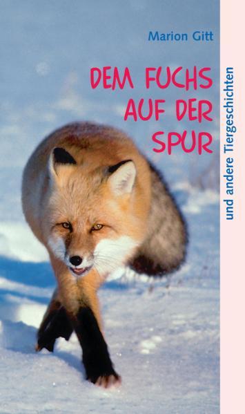 Cover-Bild Dem Fuchs auf der Spur