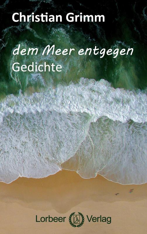 Cover-Bild dem Meer entgegen