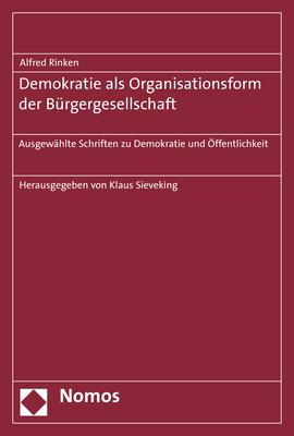 Cover-Bild Demokratie als Organisationsform der Bürgergesellschaft