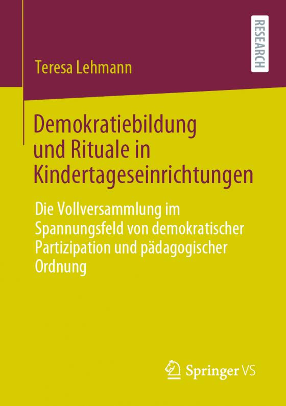 Cover-Bild Demokratiebildung und Rituale in Kindertageseinrichtungen