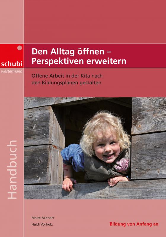 Cover-Bild Den Alltag öffnen - Perspektiven erweitern