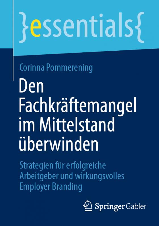 Cover-Bild Den Fachkräftemangel im Mittelstand überwinden