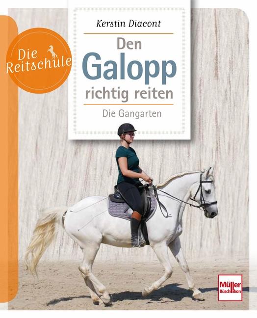 Cover-Bild Den Galopp richtig reiten