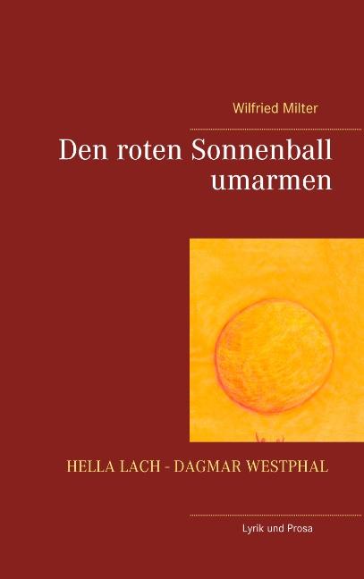 Cover-Bild Den roten Sonnenball umarmen