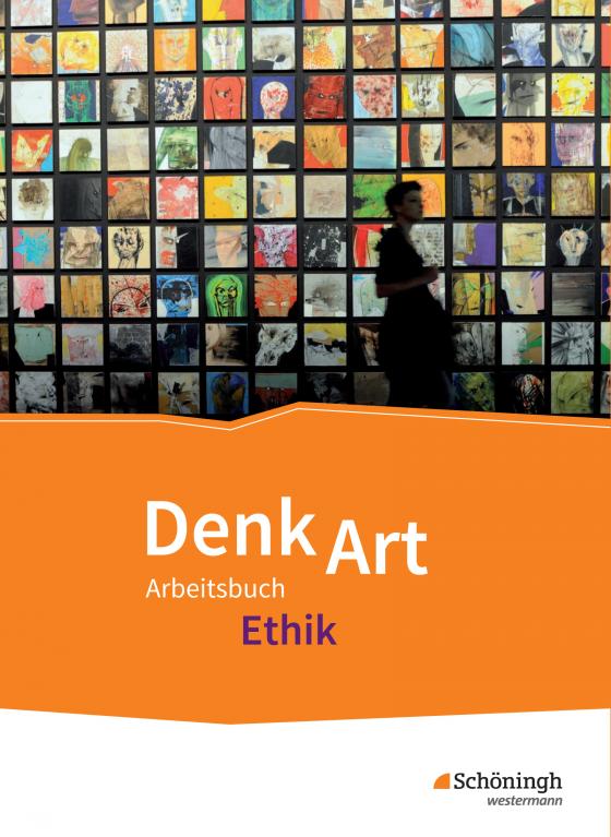 Cover-Bild DenkArt - Arbeitsbuch Ethik für die gymnasiale Oberstufe