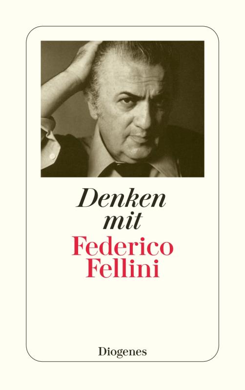 Cover-Bild Denken mit Federico Fellini