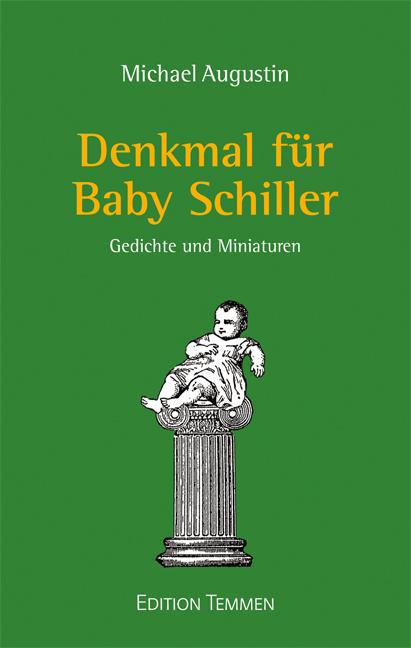 Cover-Bild Denkmal für Baby Schiller