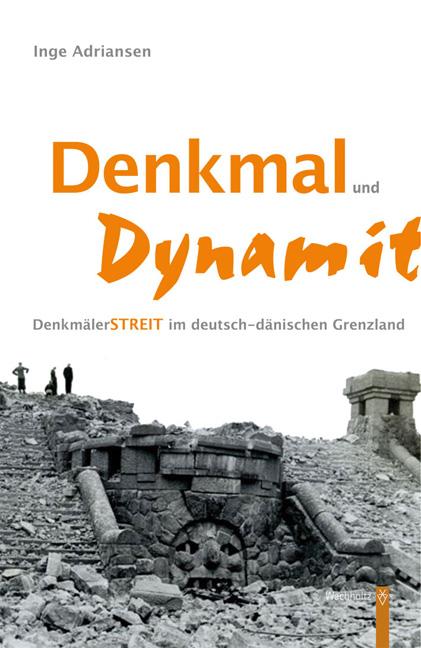 Cover-Bild Denkmal und Dynamit