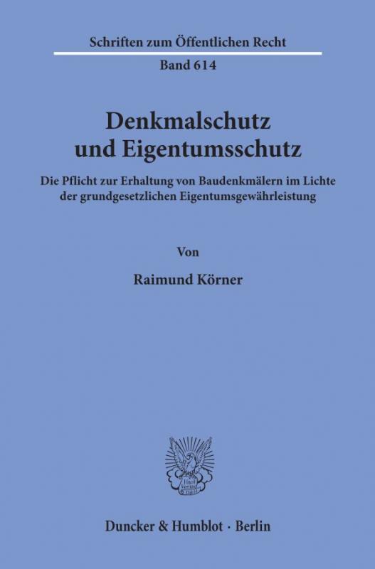 Cover-Bild Denkmalschutz und Eigentumsschutz.