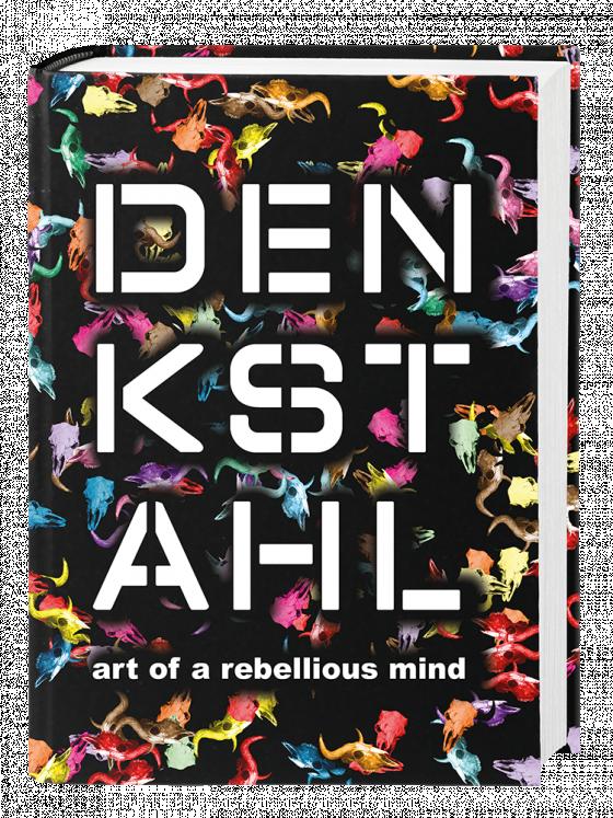 Cover-Bild DENKSTAHL. art of a rebellious mind