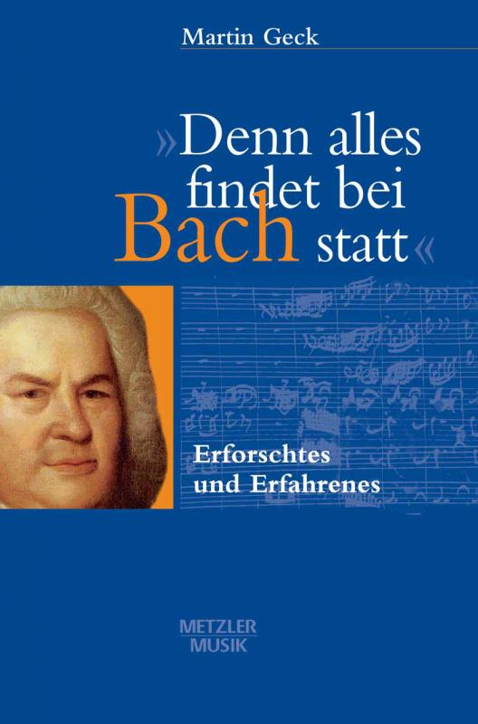 Cover-Bild "Denn alles findet bei Bach statt"