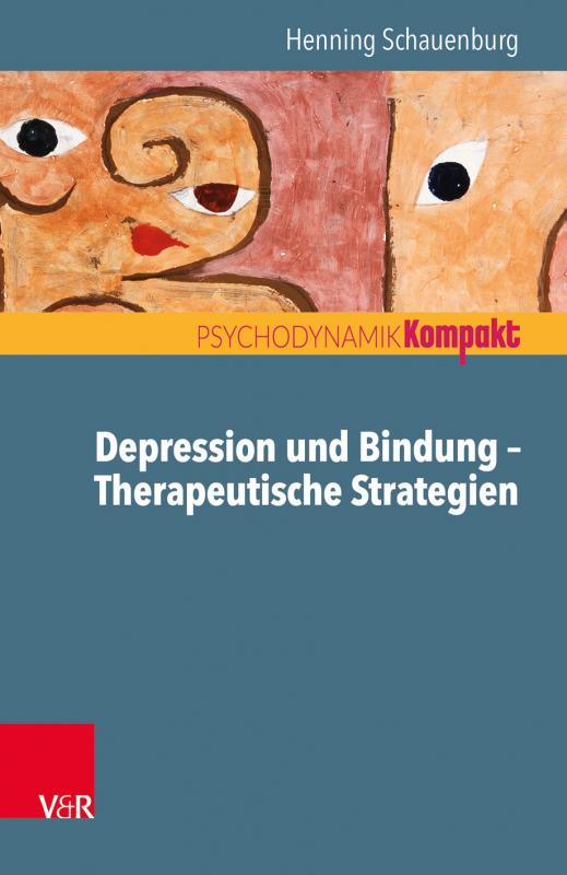 Cover-Bild Depression und Bindung – Therapeutische Strategien