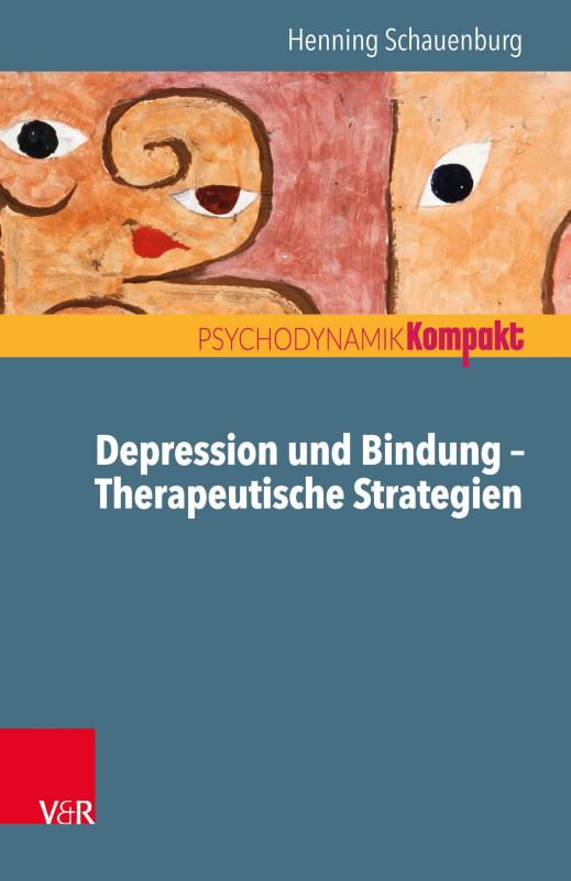 Cover-Bild Depression und Bindung – Therapeutische Strategien