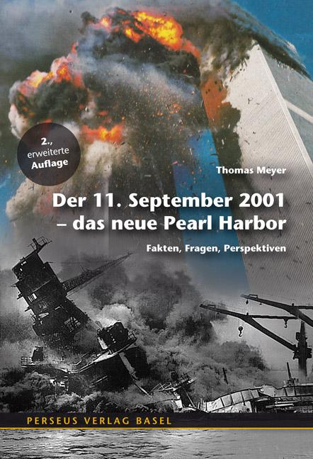 Cover-Bild Der 11. September 2001 – Das neue Pearl Harbor