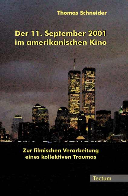 Cover-Bild Der 11. September 2001 im amerikanischen Kino