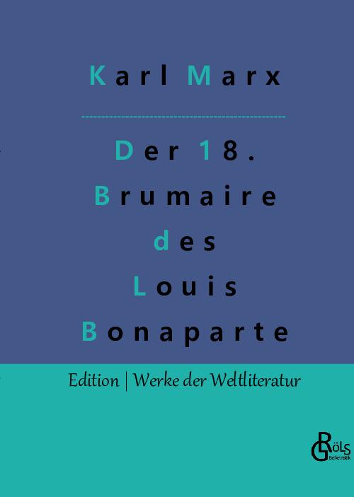 Cover-Bild Der achtzehnte Brumaire des Louis Bonaparte